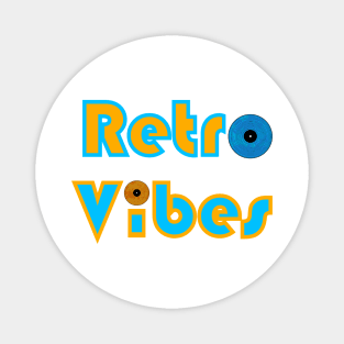 Blue Orange Retro Vibes Color Vinyl Minimal Text Magnet